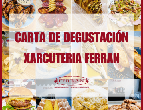 ¡Estrenamos Carta de Degustación en Xarcuteria Ferran!
